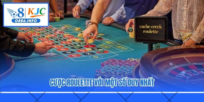 Cược Roulette với một số duy nhất