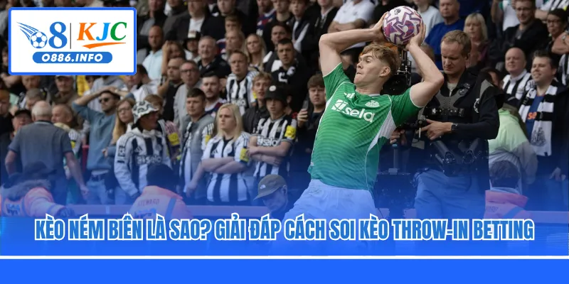 kèo ném biên