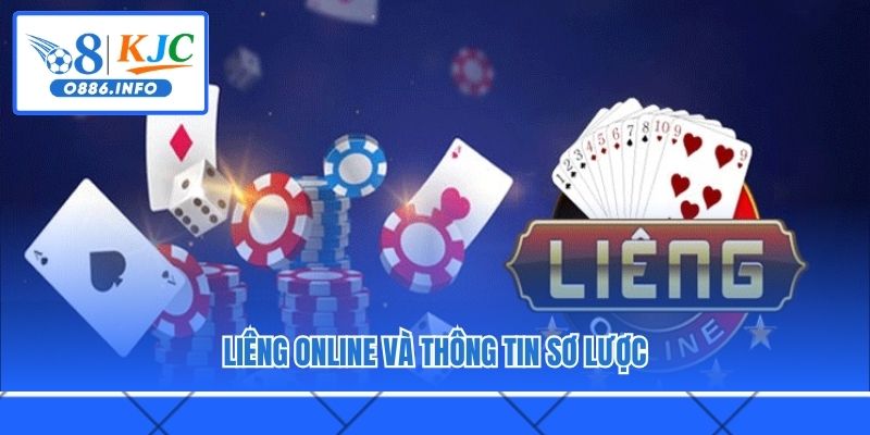 Liêng online và thông tin sơ lược