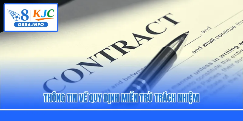 Thông tin về quy định miễn trừ trách nhiệm