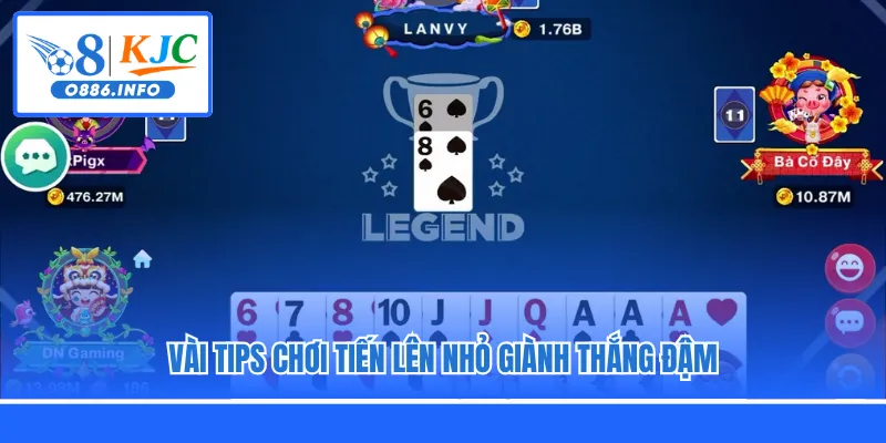Vài tips chơi tiến lên nhỏ giành thắng đậm